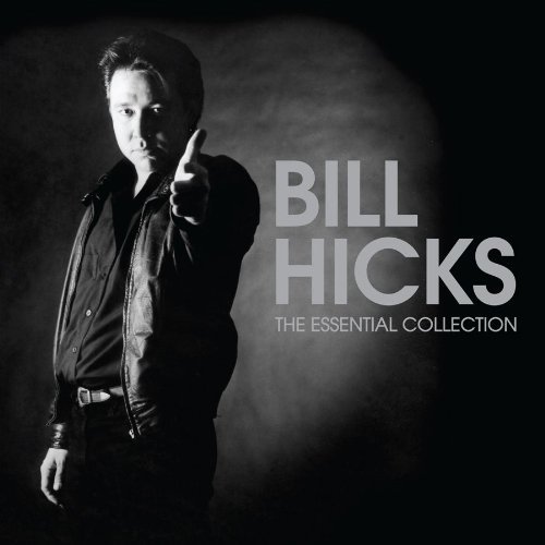 Bill Hicks - The Essential Collection