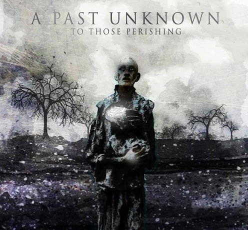 A Past Unknown Release Video For "What If You're Wrong"