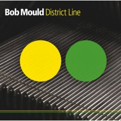 Bob Mould - Disrtrict Line