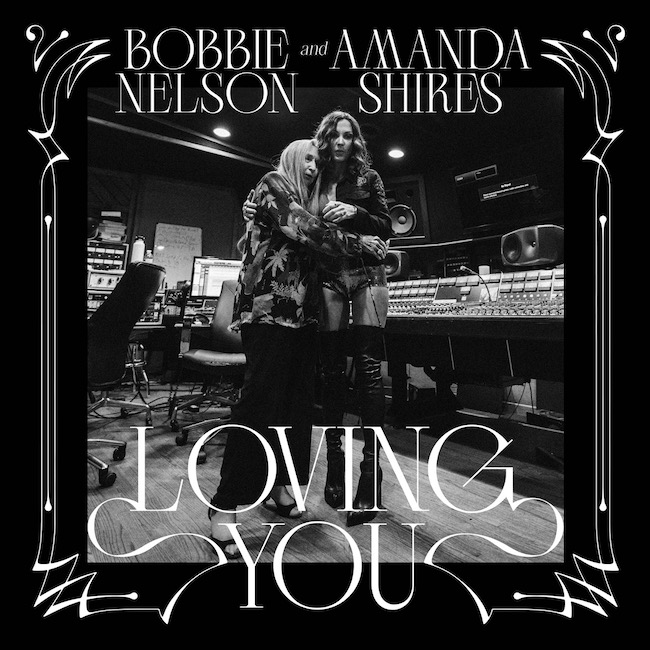 Amanda Shires and Bobbie Nelson – Hear their rendition of ‘Always of My Mind’ 