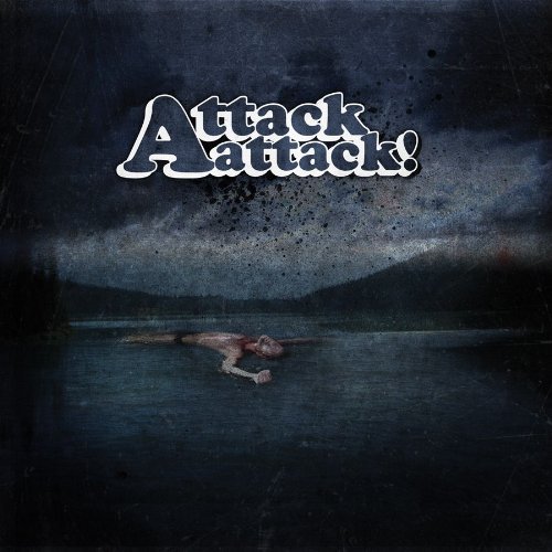 Attack Attack! - Attack Attack!
