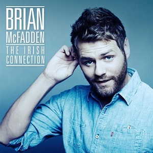 Brian McFadden - The Irish Connection
