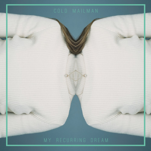 Cold Mailman - My Recurring Dream
