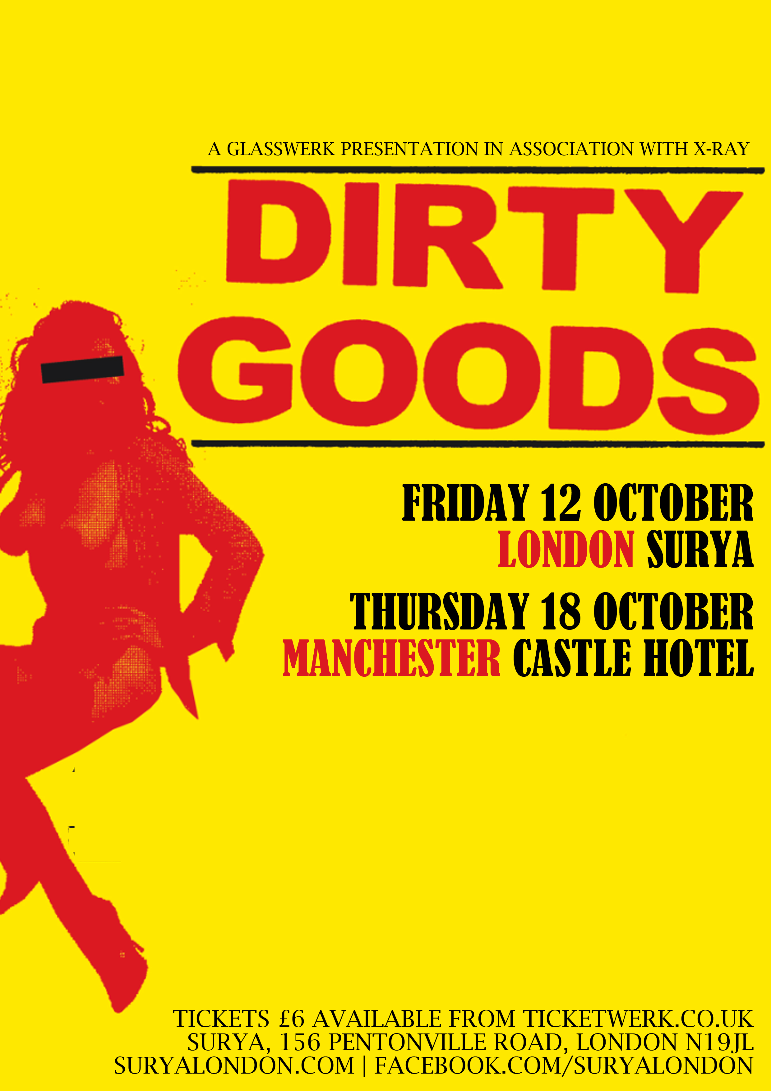 Dirty Goods - London