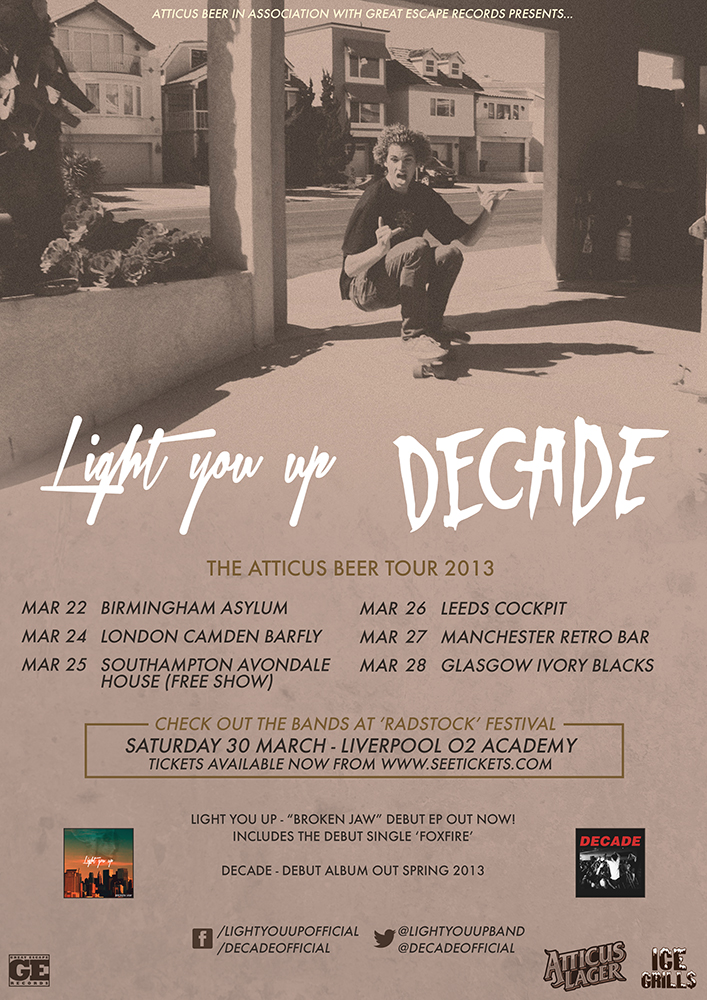 Atticus Beer presents Decade & Light You Up on Atticus Beer 2013 Tour