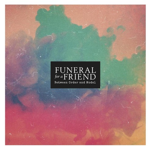 Funeral For A Friend - Between Order And Model Re-Issue
