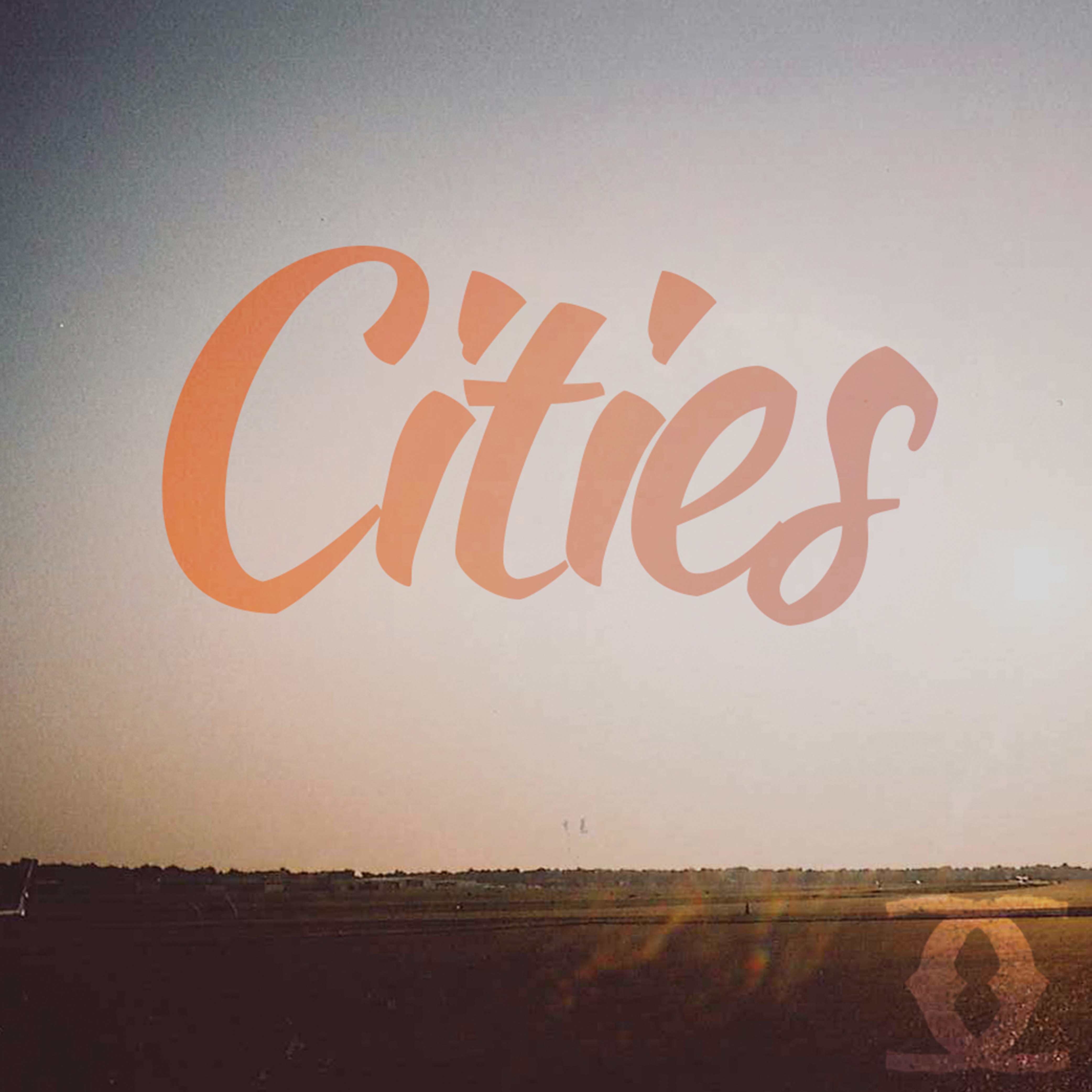 CITIES - Self Titled EP