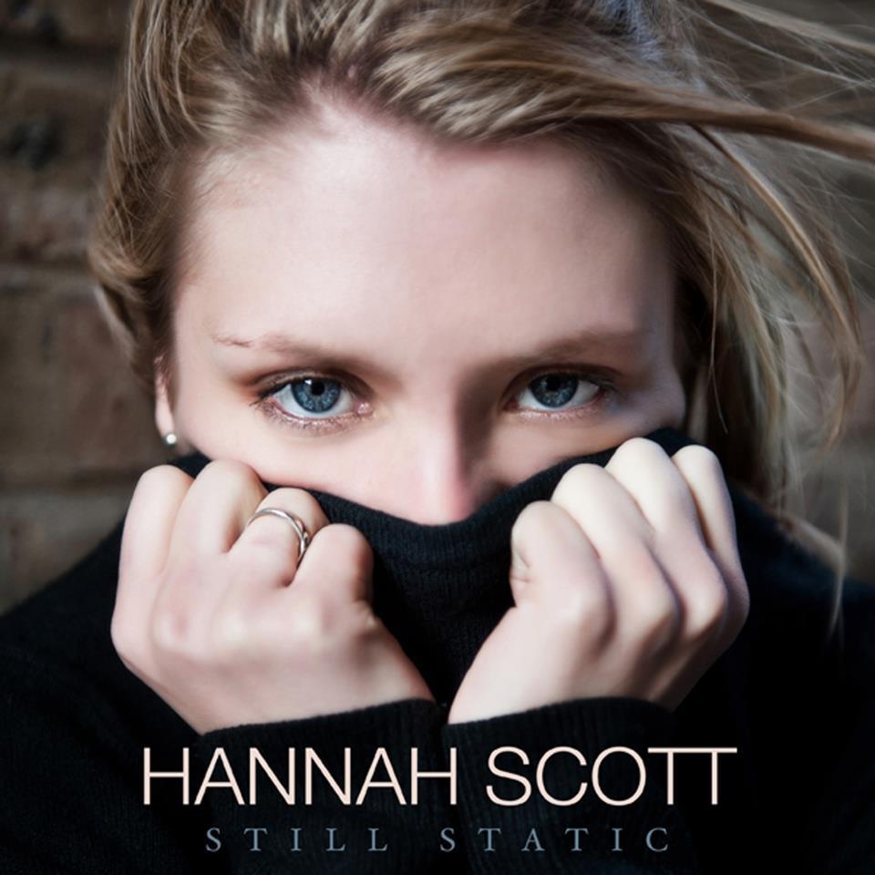 Hannah Scott - Still Static EP