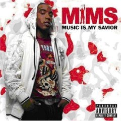 MIMS - Music Is My Saviour