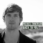 Michael Emmerson: Back To You