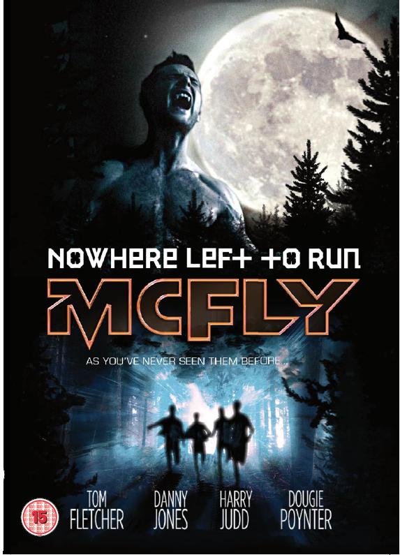McFly - Nowhere Left To Run Trailer