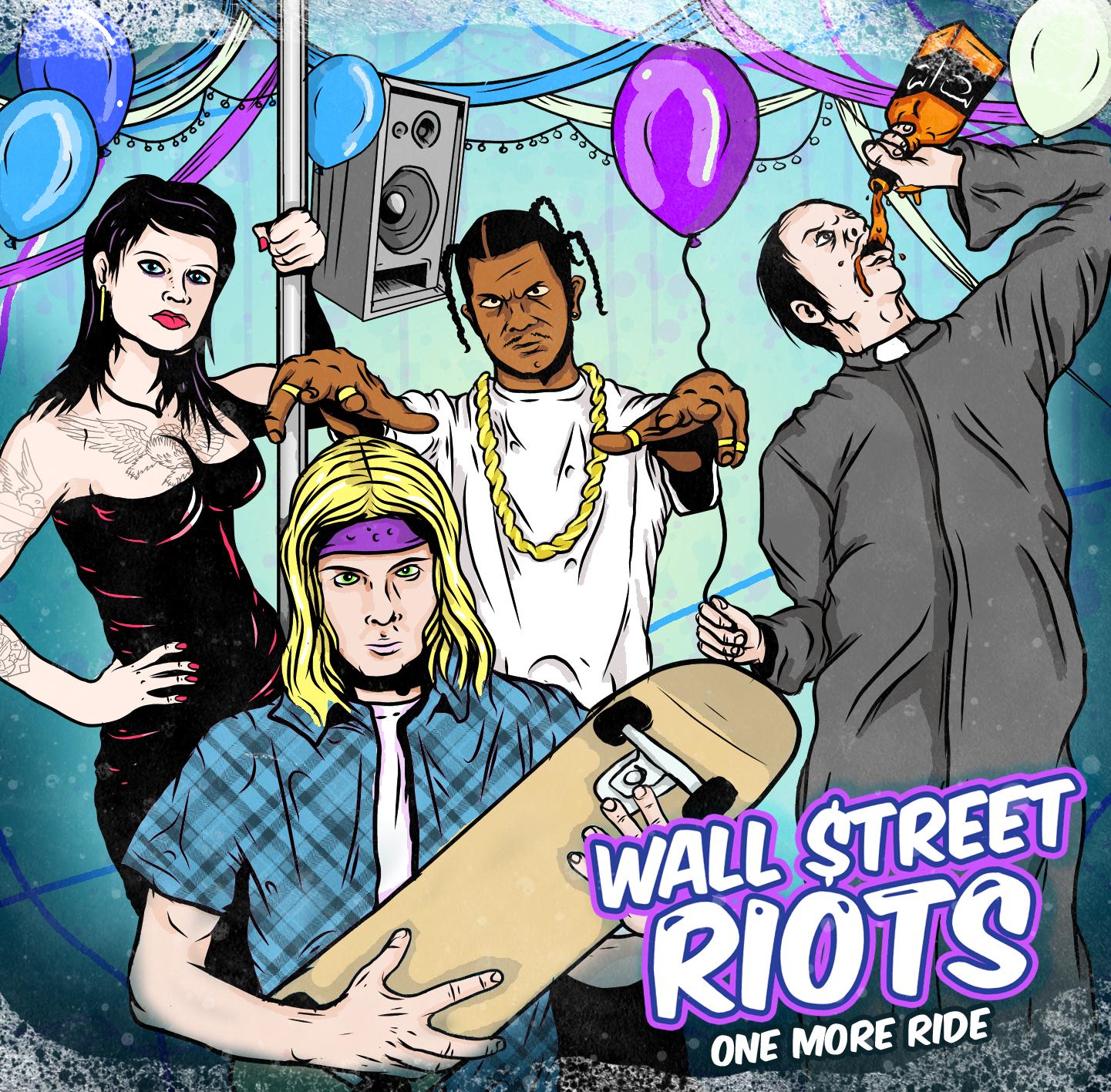 Wall Street Riots 'One More Ride'