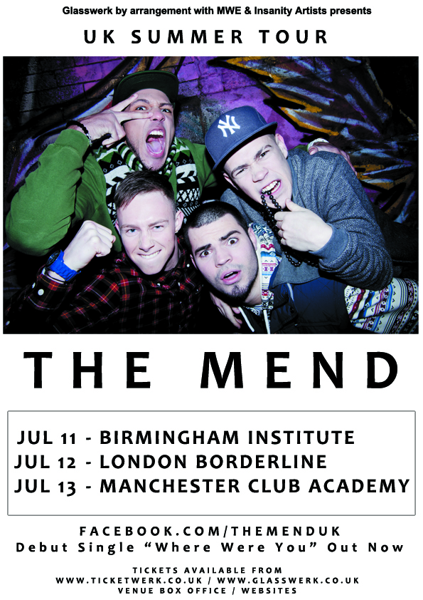 The Mend On Tour