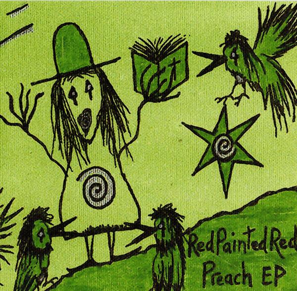 Red Painted Red - Preach EP