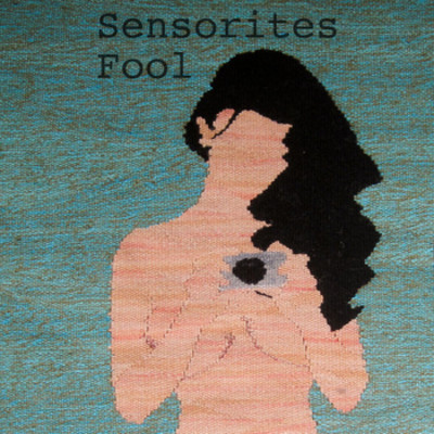 Sensorites - Fool