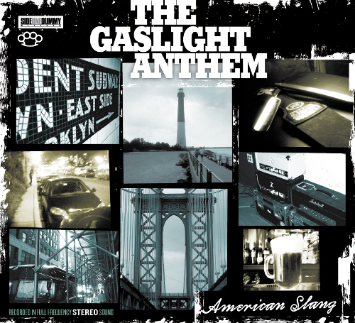 The Gaslight Anthem - American Slang