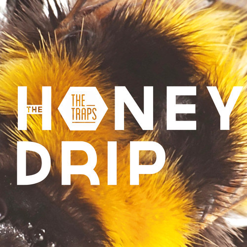 The Traps - The Honey Drip