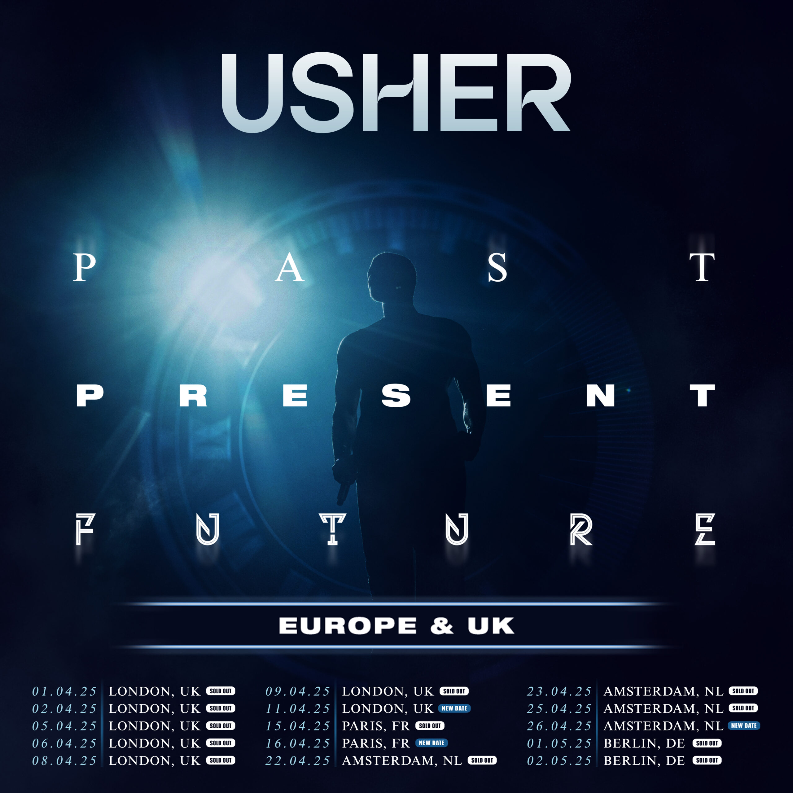 NEW EUROPEAN DATES ADDED TO ‘USHER: PAST PRESENT FUTURE’ 2025 GLOBAL TOUR