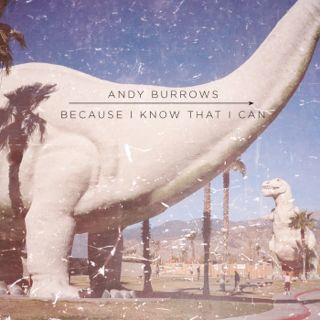 Andy Burrows Announces Video For New Single ""Because I Know That I Can""