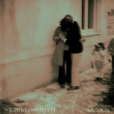 We The Committee - Munich
