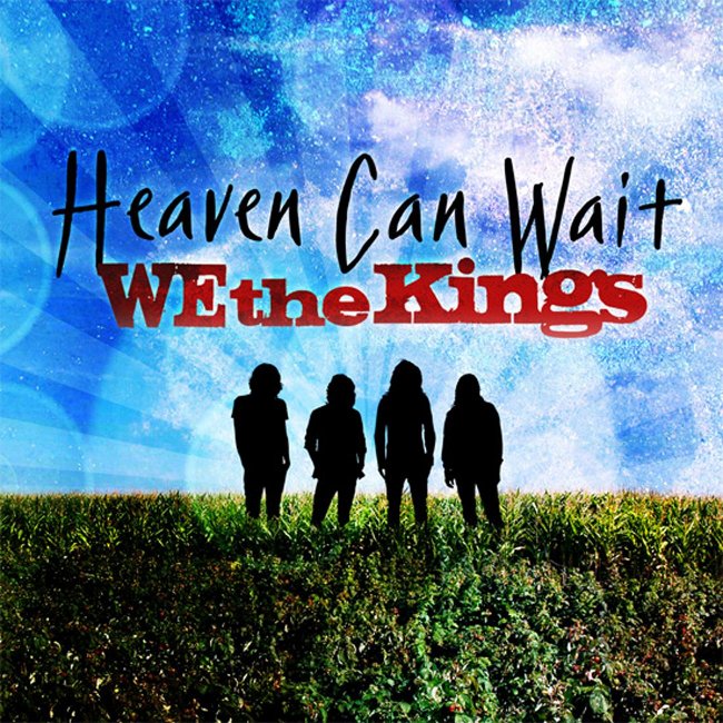 WeThe Kings - Heaven Can Wait