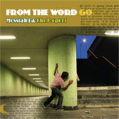 Messiah J & The Expert - From the Word Go