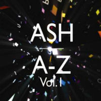 Ash - A to Z Volume One