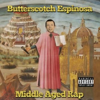 VIDEO: Butterscotch Espinosa (aka Nicky Spesh) - Middle Aged Rap