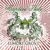 Captive State - Elmore Grove EP