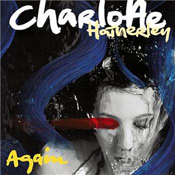 Charlotte Hatherley - Again