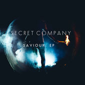 Secret Company - Saviour EP