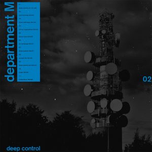 Department M Reveal 'Deep Control' Album Details