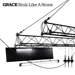 Grace - Sink Like a Stone