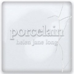 Helen Jane Long - Porcelain