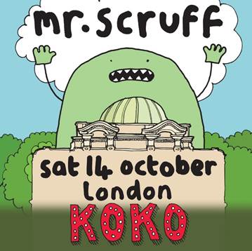 MR SCRUFF ANNOUNCES 23RD LONDON KOKO RESIDENCY