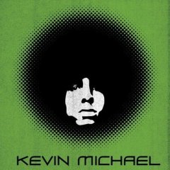 Kevin Michael - Kevin Michael