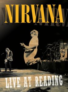 Nirvana Live At Reading CD & DVD To Be Released November