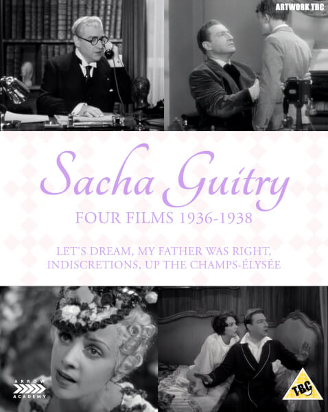 Sacha Guitry Four Films 1936-1938 Blu-ray Review - Werkre