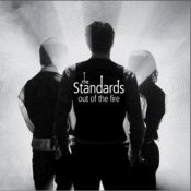 The Standards - Out Of The Fire EP