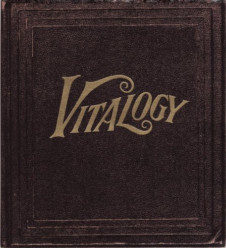Pearl Jam - Vitalogy - Definitive Legacy Editions