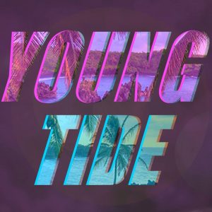 Track of the Day: Young Tide - NSFW